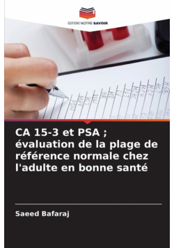 CA 15-3 et PSA ; évaluation de la plage de référence normale chez l'adulte en bonne santé