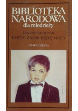 Kiedy znów będę mały