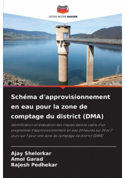 Schéma d'approvisionnement en eau pour la zone de comptage du district (DMA)