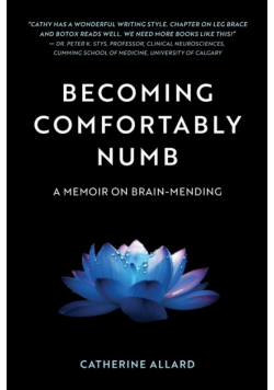 Becoming Comfortably Numb