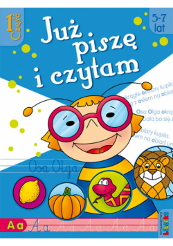 Już piszę i czytam 5-7 lat Część 1