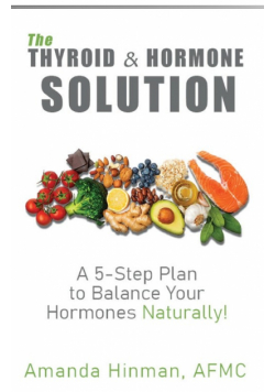 The Thyroid and Hormone Solution