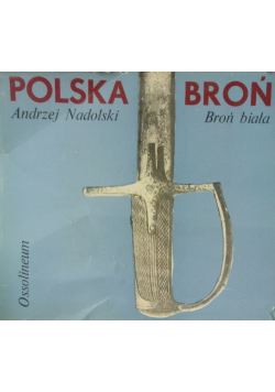 Polska broń Broń biała