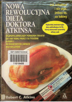 Nowa Rewolucyjna dieta doktora Atkinsa