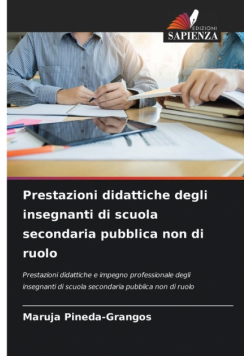 Prestazioni didattiche degli insegnanti di scuola secondaria pubblica non di ruolo