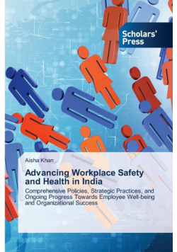 Advancing Workplace Safety and Health in India