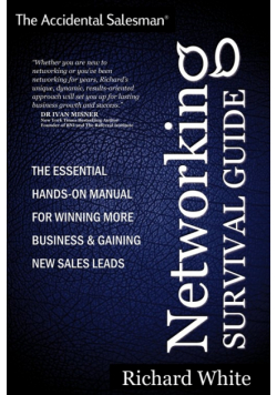 The Accidental Salesman - Networking Survival Guide