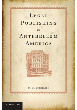 Legal Publishing in Antebellum America