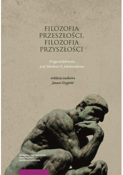 Filozofia przeszłości, filozofia przyszłości