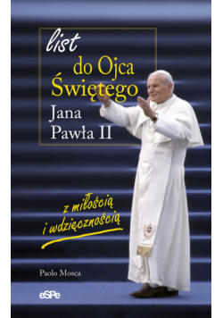 List do Ojca Świętego Jana Pawła II