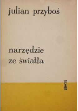 Narzędzie ze światła