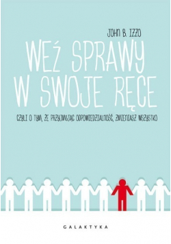 Weź sprawy w swoje ręce
