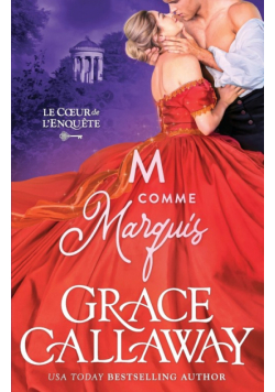 M is for Marquis / M comme Marquis