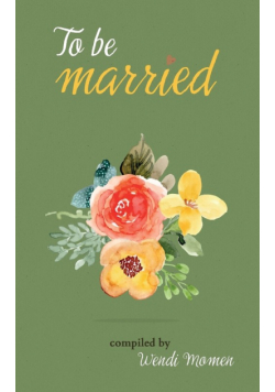 To Be Married