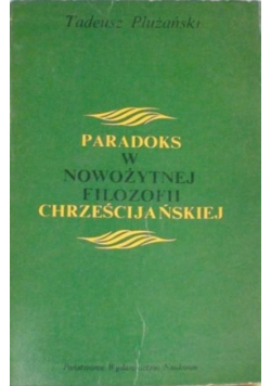 Paradoks w nowożytnej filozofii chrześcijańskiej