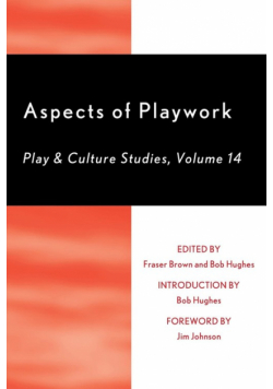 Aspects of Playwork