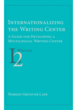 Internationalizing the Writing Center