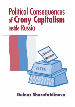 Political Consequences of Crony Capitalism inside Russia