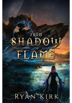 From Shadow to Flame