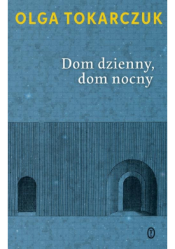 Dom dzienny dom nocny