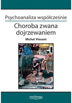 Choroba Zwana Dojrzewaniem
