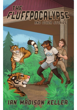 The Fluffpocalypse and Other Stories