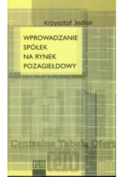 Wprowadzanie spółek na rynek pozagiełdowy