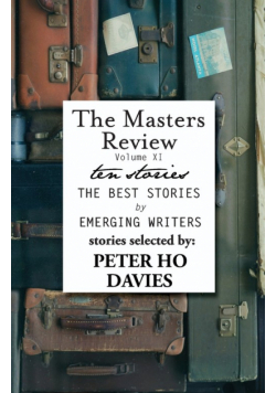 The Masters Review Volume XI