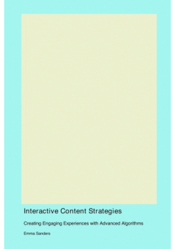 Interactive Content Strategies