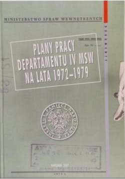 Plany pracy departamentu IV MSW na lata 1972 1979