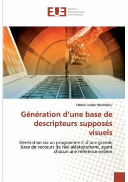Génération d'une base de descripteurs supposés visuels