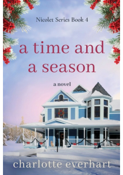 A Time and a Season