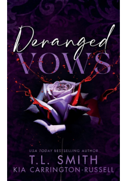 Deranged Vows
