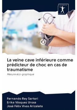 La veine cave inférieure comme prédicteur de choc en cas de traumatisme