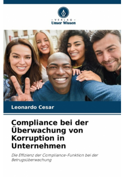 Compliance bei der Überwachung von Korruption in Unternehmen