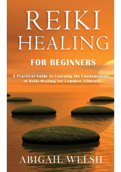 Reiki Healing for Beginners