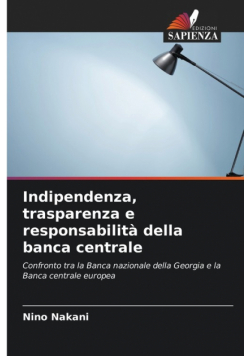 Indipendenza, trasparenza e responsabilità della banca centrale