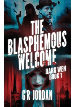 The Blasphemous Welcome