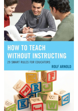How to Teach without Instructing
