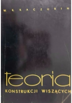 Teoria konstrukcji wiszących