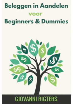 Beleggen in Aandelen voor Beginners & Dummies