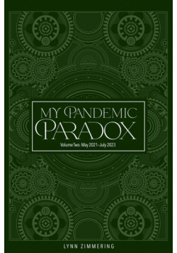 My Pandemic Paradox