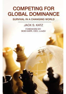 Competing for Global Dominance