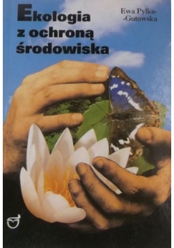 Ekologia z ochroną środowiska