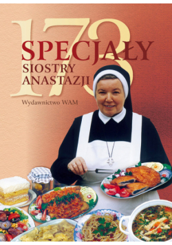 173 specjały Siostry Anastazji