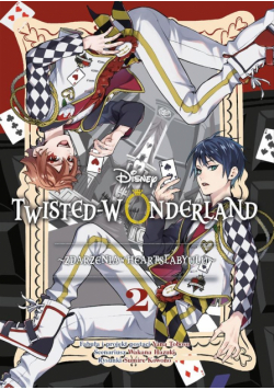 Twisted-Wonderland T.2 Zdarzenia w Heartslabyulu