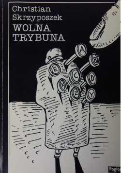 Wolna Trybuna, autograf autora