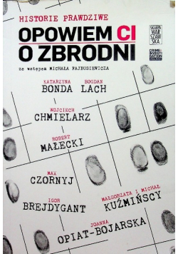 Opowiem Ci o zbrodni