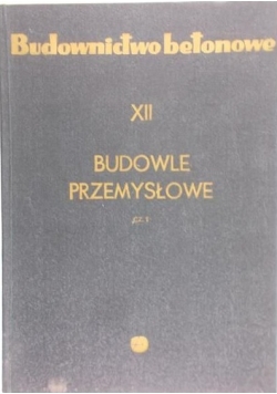 Budowle Przemysłowe XII