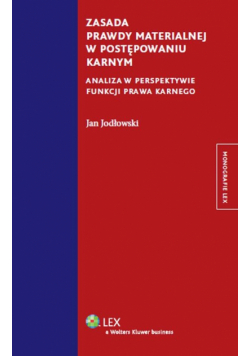 Zasada prawdy materialnej w postępowaniu karnym